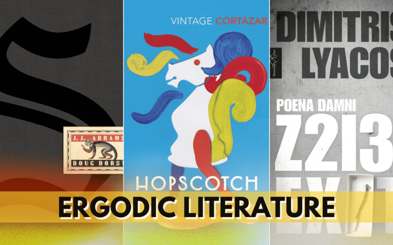 Ergodic Literature – The Most Interactive Book Genre Ever