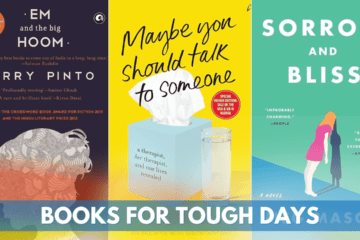 Books for Tough Days, Good Days and Everything In Between